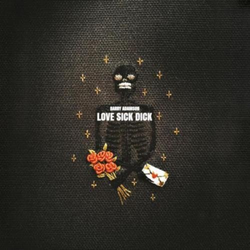 Love sick dick - sick,
